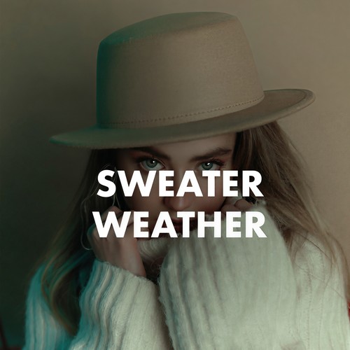 Sweater Weather (Explicit)