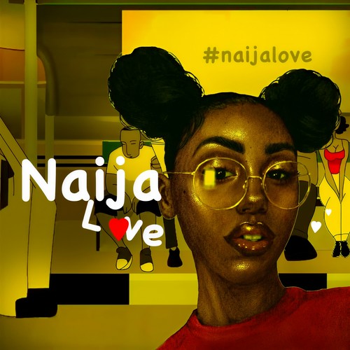 Naija Love (Explicit)