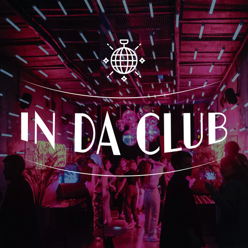 IN DA CLUB (Explicit)