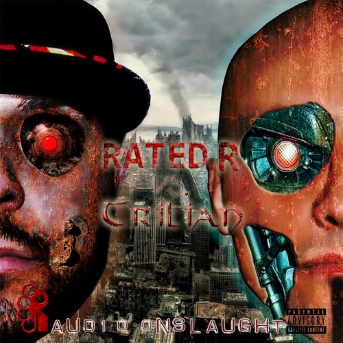 Rated R vs Trilian: Audio Onslaught (Explicit)