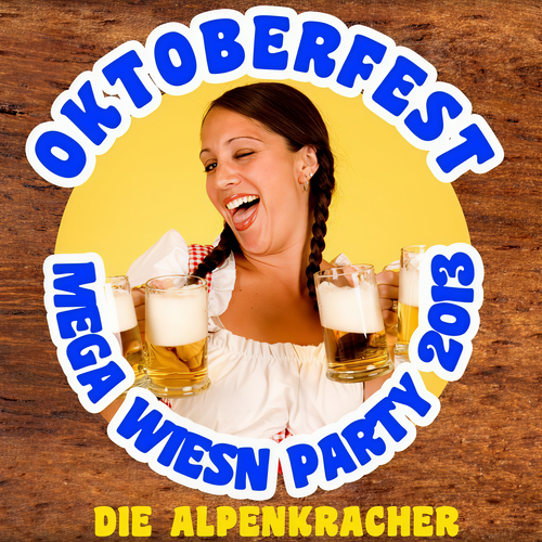 Oktoberfest Mega Wiesn Party 2013