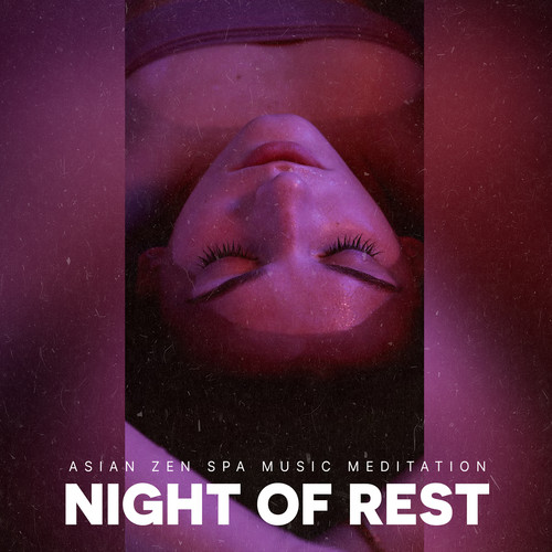 Night of Rest