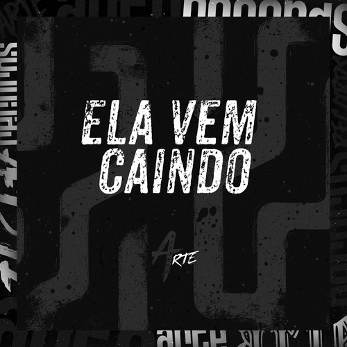 Ela vem Caindo (Explicit)