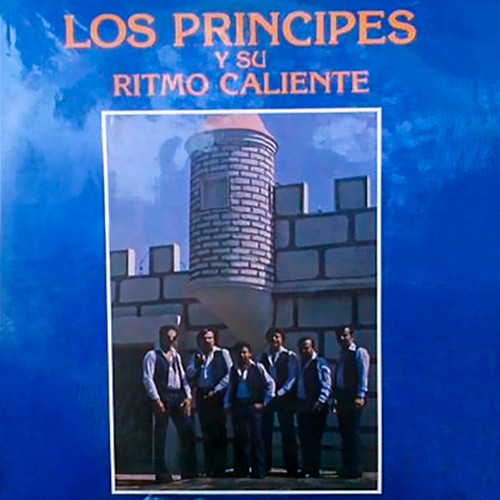 Los Príncipes y Su Ritmo Caliente