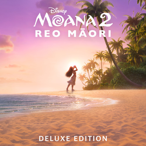 Moana 2 Reo Māori (Te Hopukanga Puoro O Te Kiriata Taketake/Deluxe Edition)