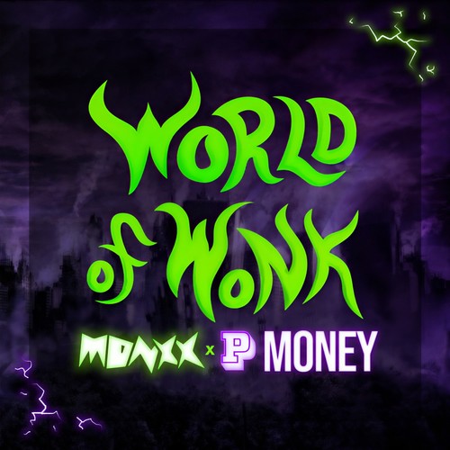 World Of Wonk (feat. P Money) [Explicit]