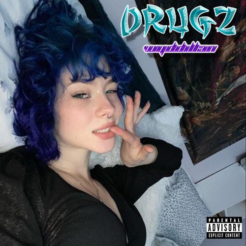 DRUGZ (Explicit)