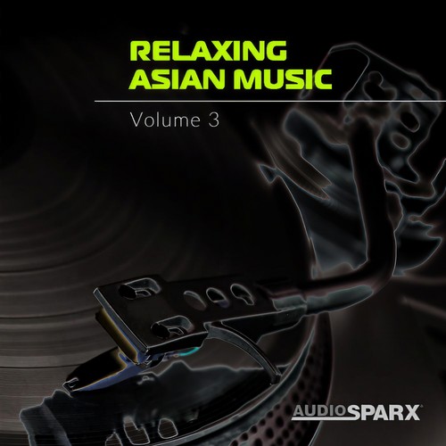 Relaxing Asian Music Volume 3