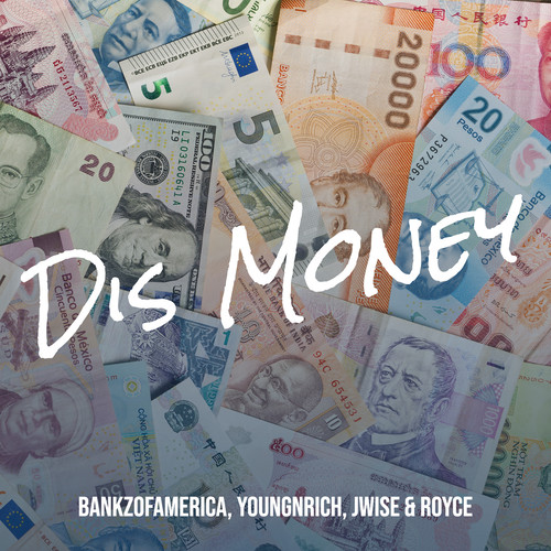 Dis Money (Explicit)