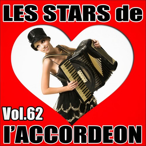 Les stars de l'accordéon, vol. 62