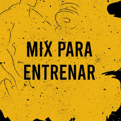 Mix Para Entrenar (Explicit)