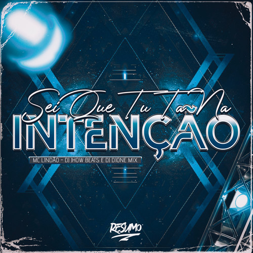 Sei que tu ta na Intenção (Explicit)