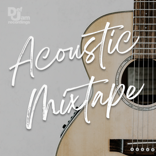 Acoustic Mixtape (Explicit)