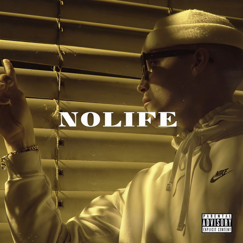 No Life (Explicit)