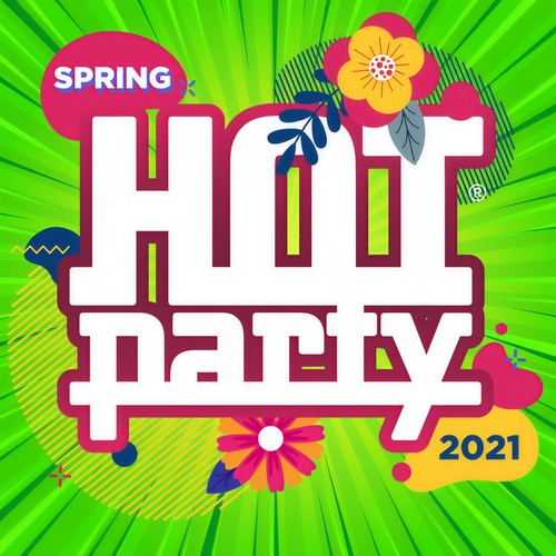 HOT PARTY SPRING 2021 (Explicit)