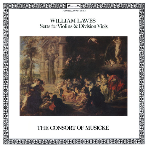 Lawes: Setts for Violins & Division Viols