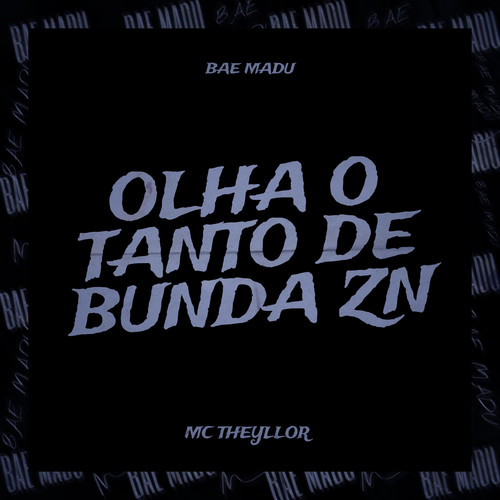 Olha O Tanto de Bunda Zn (Explicit)