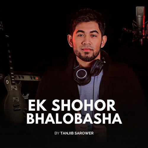 Ek Shohor Bhalobasha