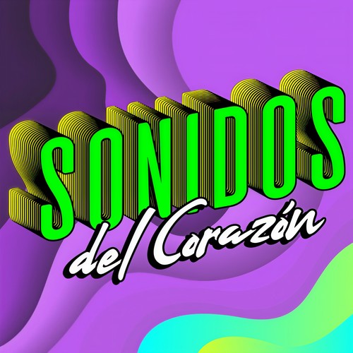 Sonidos del Corazón