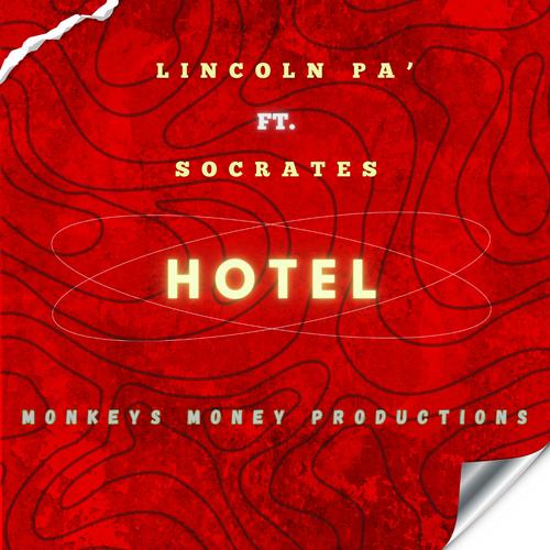 Hotel (feat. Socrates) [Explicit]
