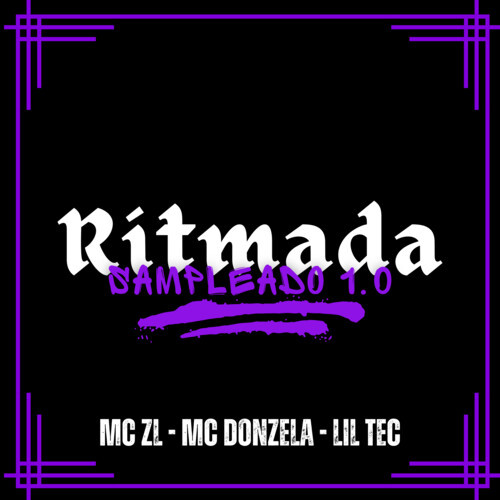 Ritmada Melódica 1.0 (Explicit)