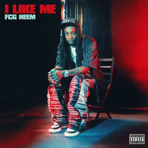I LIKE ME (Explicit)