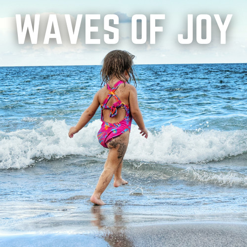 Waves of Joy