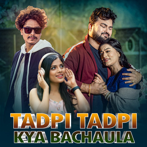 Tadpi Tadpi Kya Bachaula