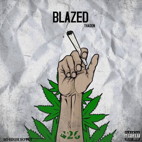 ThaDon (Blazed) [Explicit]