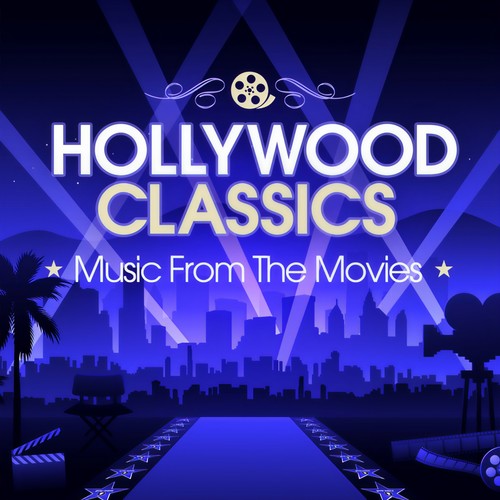 Hollywood Classics: Music From The Movies