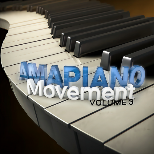 Amapiano Movement: Vol 3 (Explicit)