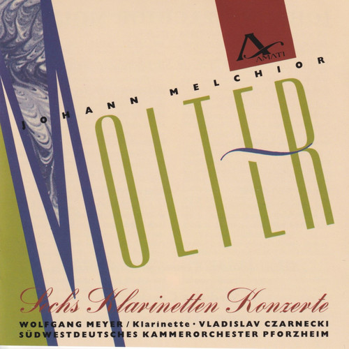 Johann Melchior Molter: Six Clarinet Concertos