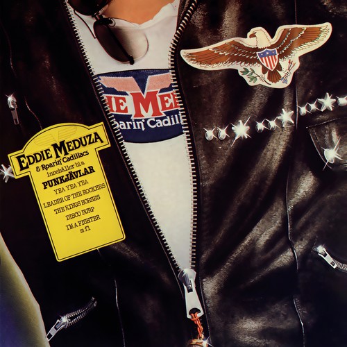 Eddie Meduza & Roarin' Cadillacs (Explicit)