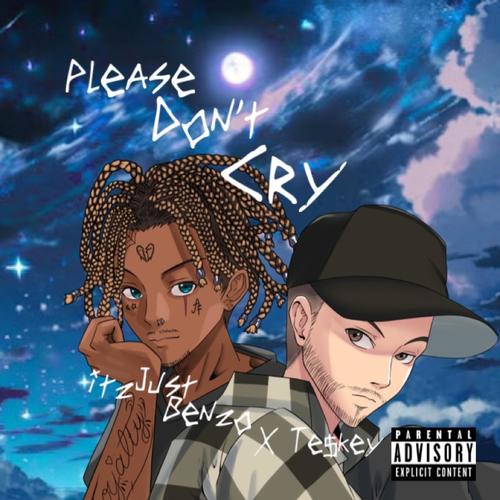 Please Don't Cry (feat. TE$KEY) [Explicit]