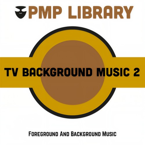 TV Background Music, Vol. 2 (Foreground and Background Music)