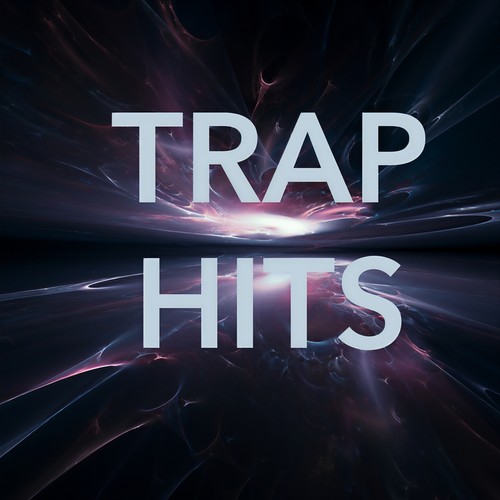 Trap Hits (Explicit)