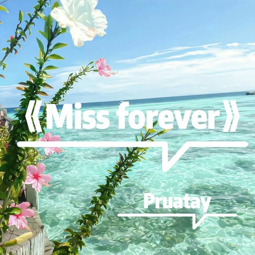 Miss forever
