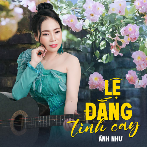 Lệ Đắng Tình Cay
