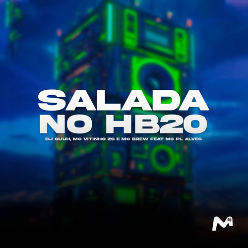 SALADA NO HB20 (Explicit)