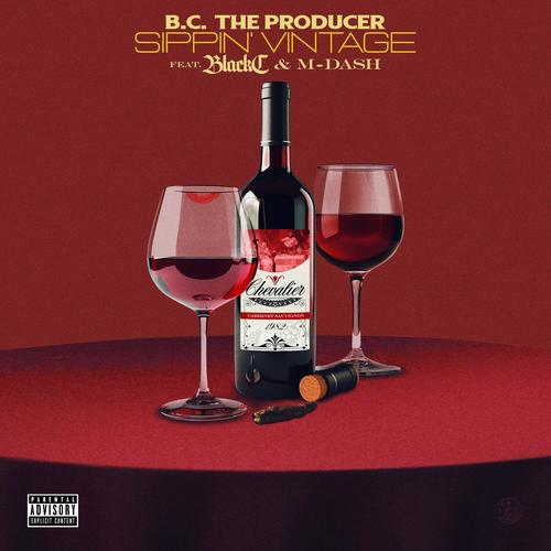 Sippin' Vintage (feat. Black C & M-Dash) [Explicit]