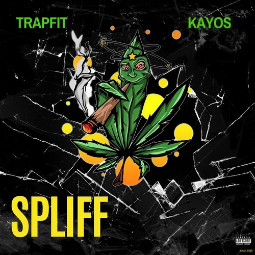 Spliff (Explicit)