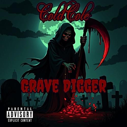 Grave Digger (Explicit)