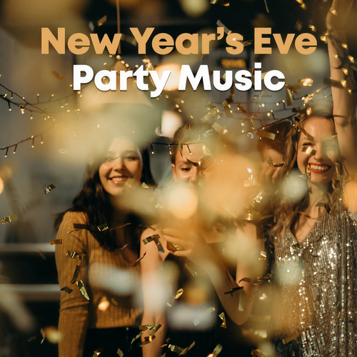 New Year's Eve Party Music (Explicit)