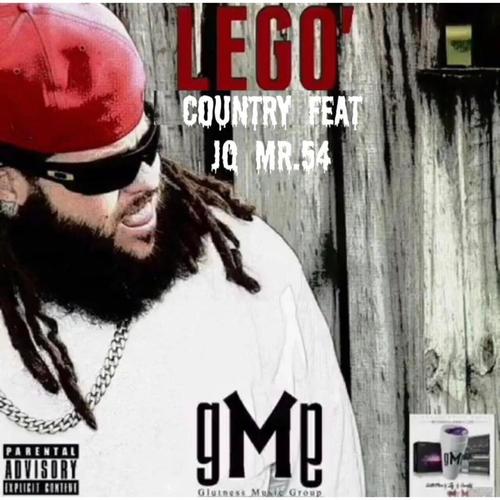 LeGo' (feat. JQ Mr.54) [Explicit]