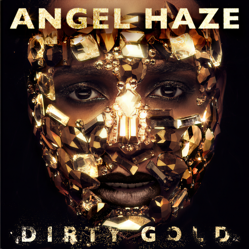Dirty Gold (Explicit)
