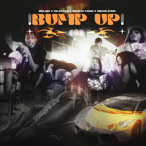 BUMP UP (Explicit)