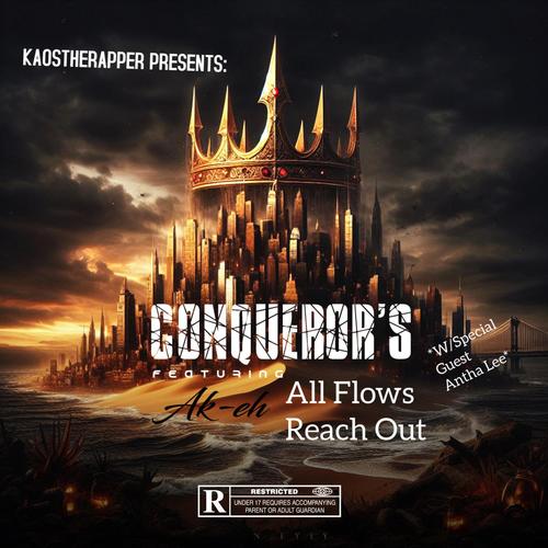 Conqueror's (feat. A-F-R-O, Ak-Eh & Antha Lee) [Explicit]