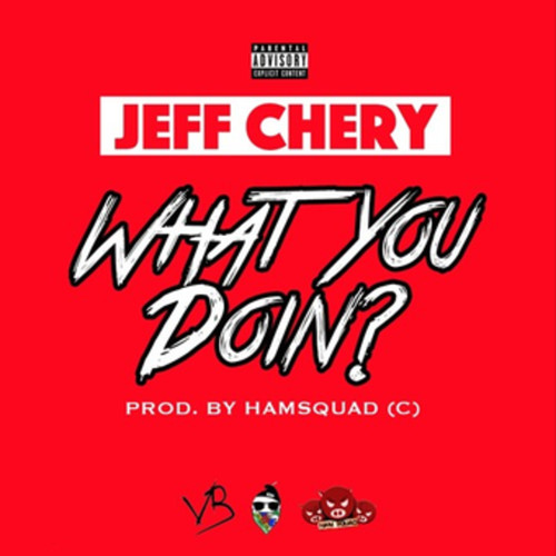 What You Doin? (Explicit)