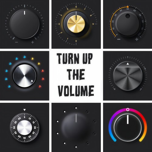 Turn Up The Volume (Explicit)