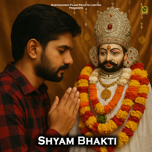 Shyam Bhakti (Shyam Ji Bhajan)